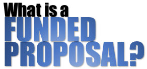 What Is A Funded Proposal?