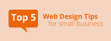 5 Tips for Small Business Web Designing